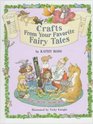 Crafts From Your Favorite Fairy Tales