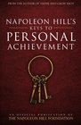 Napoleon Hill's Keys to Personal Achievement An Official Publication of The Napoleon Hill Foundation