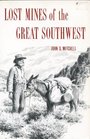 Lost Mines of the Great Southwest