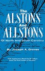 The Alstons and Allstons of North and South Carolina compiled from English Colonial and Family Records with Personal Reminiscences also Notes of Some  Pawley and Ward Families of Waccamaw
