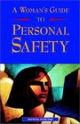 A Woman's Guide to Personal Safety