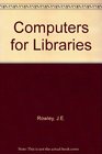 Computers for Libraries