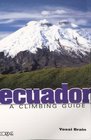 Ecuador A Climbing Guide