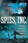 Spies Inc Business Innovation from Israel's Masters of Espionage