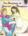 The Raising of Jairus' Daughter