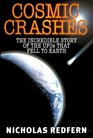 Cosmic Crashes