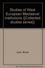 Studies of West European Mediaeval Institutions