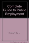 The Complete Guide to Public Employment