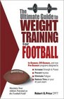 The Ultimate Guide to Weight Training For Football