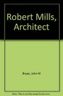 Robert Mills Architect