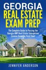 Georgia Real Estate Exam Prep The Complete Guide to Passing the Georgia AMP Real Estate Salesperson License Exam the First Time