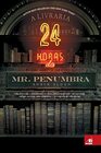 A Livraria 24 horas do Mr Penumbra