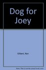 Dog for Joey