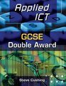 Applied Ict Gcse Double Award Student's Book