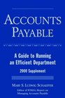 Accounts Payable A Guide to Running an Efficient Department  Supplement 2000