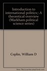 Introduction to international politics A theoretical overview