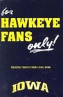 For Hawkeye Fans Only