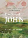 The Gospel of John  Bible Study Book with Video Access Savoring the Peace of Jesus in a Chaotic World