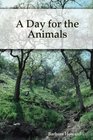 A Day For The Animals