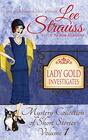 Lady Gold Investigates a Short Read cozy historical 1920s mystery collection