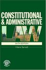 Constitutional  Administrative Law 6/e