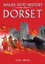 Walks into History Dorset