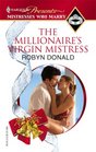 The Millionaire's Virgin Mistress