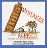 Mistakes that Worked 40 Familiar Inventions and How They Came to Be