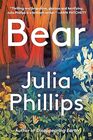 Bear A Novel