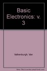 Basic Electronics Vol 3
