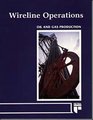 Wireline Operations