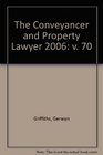 The Conveyancer and Property Lawyer 2006 v 70
