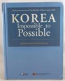 Korea Impossible to Possible