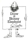 Draw a Skinny Elephant