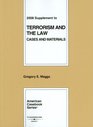 Terrorism and the Law Cases and Materials 2008 Supplement