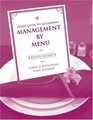 Management by Menu Study Guide