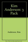 Kim Anderson 3 Pack