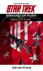 Errand of Fury Book One : Seeds of Rage (Star Trek: The Original Series)