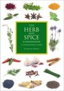 The Herb and Spice Companion A Connoisseur's Guide