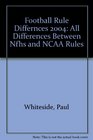 Football Rule Differences 2004