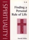 Finding a Personal Rule of Life