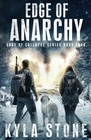 Edge of Anarchy (Edge of Collapse, Bk 4)