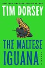 The Maltese Iguana: A Novel (Serge Storms, 26)