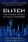 Glitch The Hidden Impact of Faulty Software