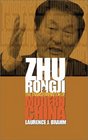 Zhu Rongji and The Transformation of Modern China