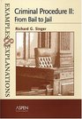 Criminal Procedure II From Bail To Jail