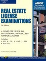 Real Estate License Examinations A Complete Guide to Salesperson Broker and Appraisal Exams