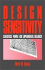 Design Sensitivity Statistical Power for Experimental Research