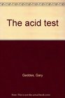 The acid test