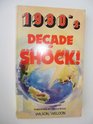 1980's decade of shock